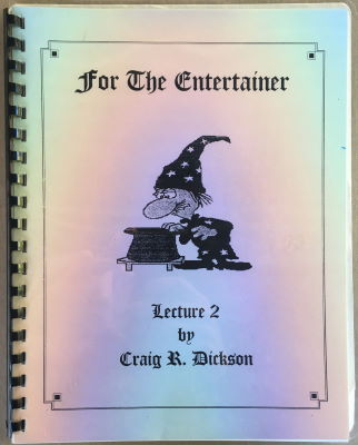 Craig Dickston: For the Entertainer Lecture 2