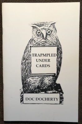 Doc Docherty: Trampled Under Cards