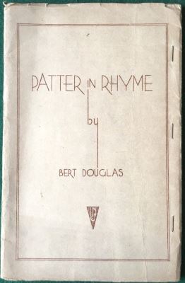 Bert Douglas: Patter in Rhyme