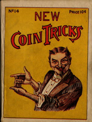 T. Nelson Downs: Book of New Coin Tricks