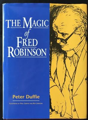 Peter Duffie: The Magic of Fred Robinson