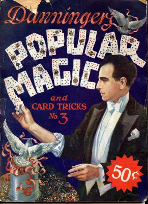 Dunninger: Popular Magic and Card Tricks vol 3