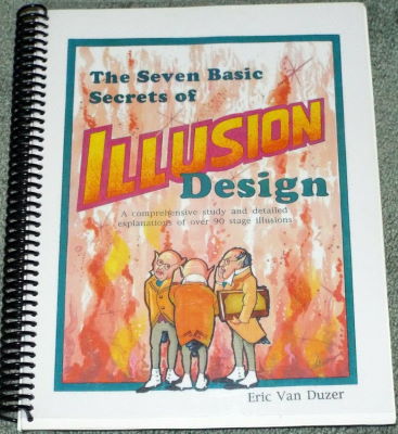 Eric Van Duzer: Seven Basic Secrets of Illusion
              Design
