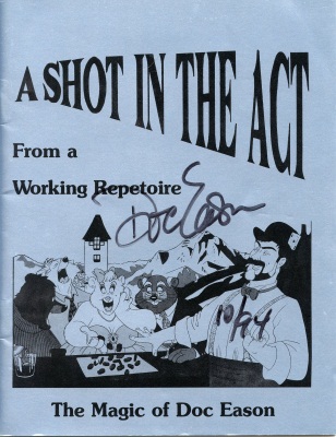 Doc Eason: A
              Shot in the Act