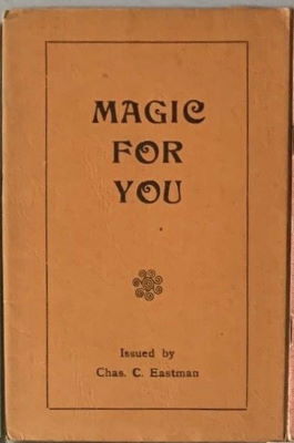 Chas Eastman: Magic for You