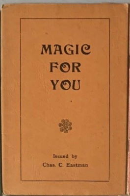Chas Eastman: Magic for You