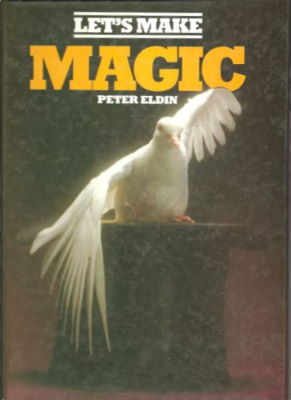 Peter Eldin: Let's Make Magic
