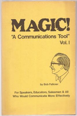 Falkner: Magic A Communications Tools Volume One