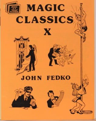 John Fedko: Magic Classics X