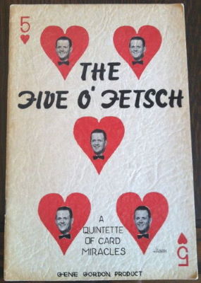 Hen
              Fetsch: The Five O' Fetsch