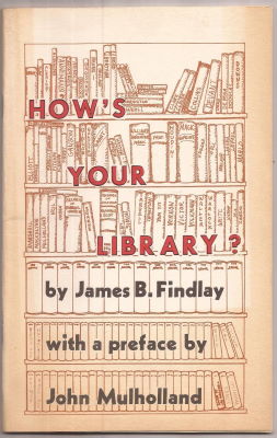 James Findlay: How's Your Library?