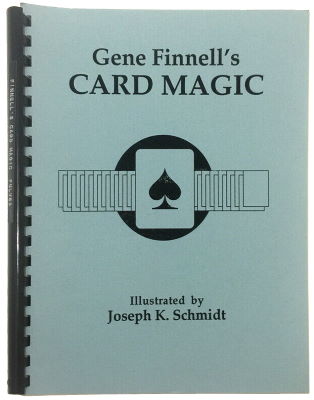 Gene Finnell & Karl Fulves: Gene Finnell's Card
              Magic