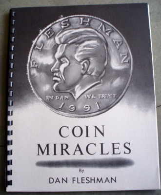 Dan Fleshman:
              Coin Miracles