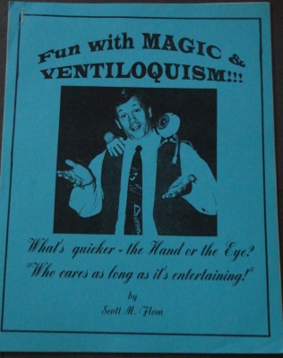 Fun with Magic And
              Ventriloquism