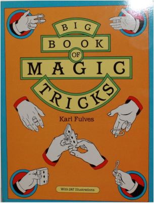 Karl Fulves Big Book of Magic Tricks