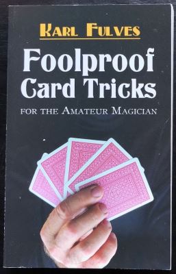 Karl Fulves: Foolproof Card Tricks