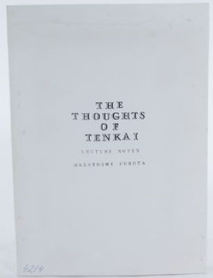 Masatoshi Furota: The Thoughts of Tenkai Lecture
              Notes