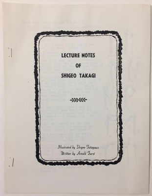 Arnold Furst: Lecture Notes of Shigeo Takagi