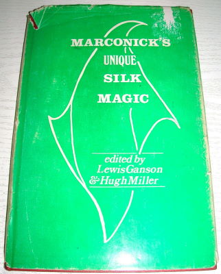 Marconick's Unique Silk Magic
