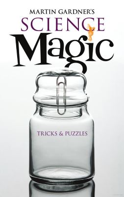 Martin Gardner: Science Magic