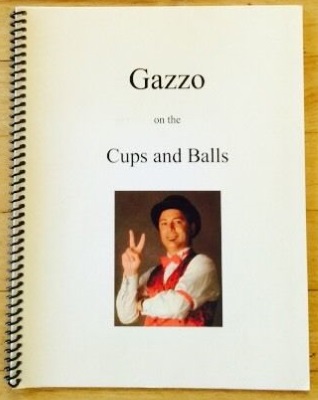Gazzo on the Cups and Balls