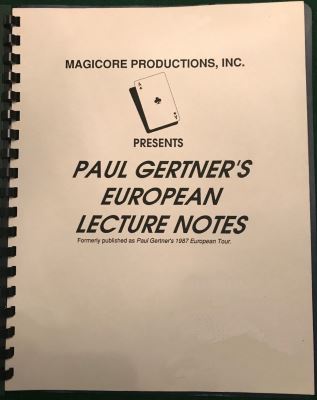 Gertner: European Tour Lecture Notes