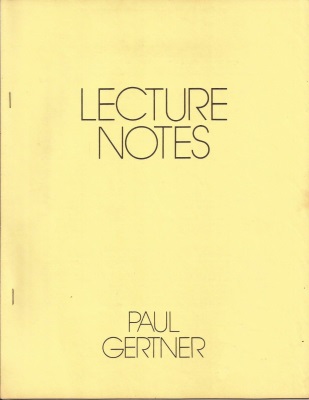 Paul Gertner Lecture Notes