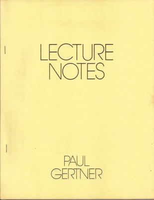Paul Gertner Lecture Notes