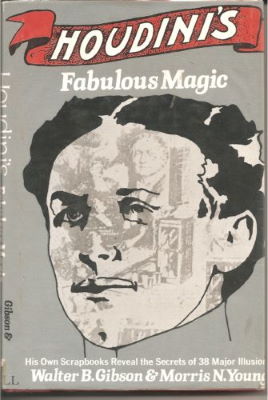 Gibson & Young: Houdini's Fabulous Magic