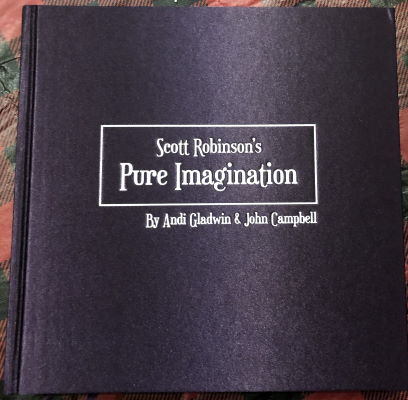 Andi Gladwin & John Campbell: Scott Robinson's
              Pure Imagination