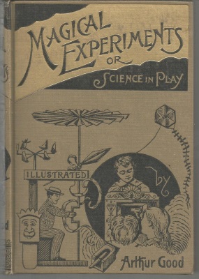 Magical Experiments or Science In Play