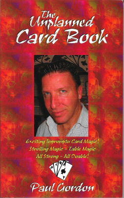 Paul Gordon: The Unplanned Card Book