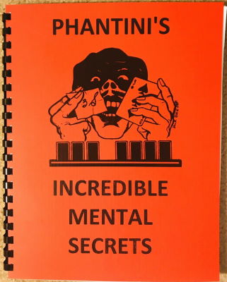 Gene Grant: Phantini's Incredible Mental Secrets