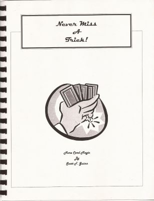Scott F. Guinn: Never Miss a Tricks