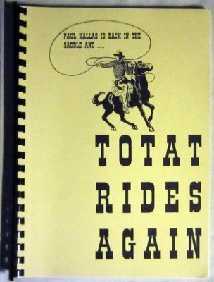 Totat Rides Again