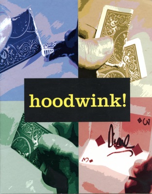 Hoodwink!