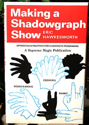 Eric Hawkesworth: Making a Shadowgraph Show