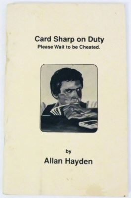 Allan
              Hayden Card Sharp on Duty
