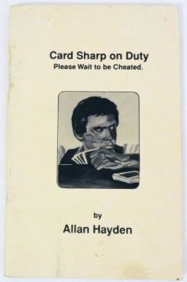 Allan
              Hayden Card Sharp on Duty