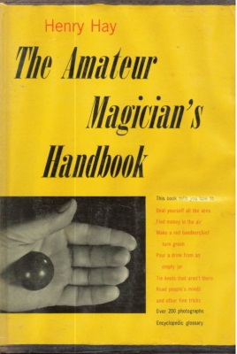 Henry Hay:
              Amateur Magician's Handbook 1950