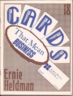 Ernie Heldman: Cards that Mean Business
