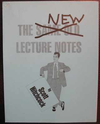 The New Same Old
              Lecture Notes