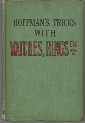Conjuring Tricks With Coins, Watches, Rings and
Handkerchiefs