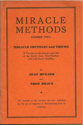 Miracle Methods
              2 Miracle Shuffles and Tricks