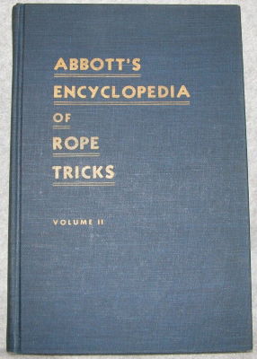 James Stewart (compiler): Abbott's Encyclopedia of
              Rope Tricks Volume 2
