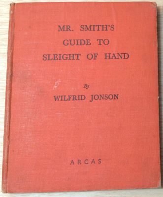 Mr. Smith's Guide to Sleight of Hand