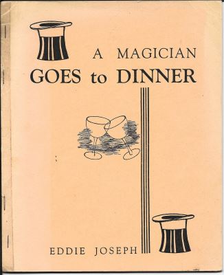 A Magician Goes to Dinner