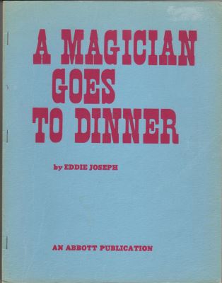 A Magician Goes to Dinner