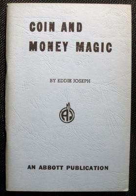 Eddie Joseph: Coin and Money Magic