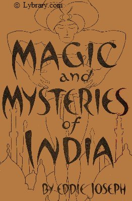 Magic and Mysteries of India